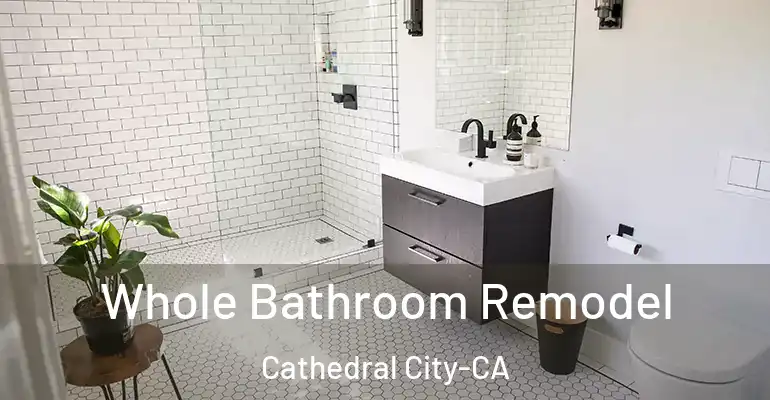 inner Bathroom imggen Whole Bathroom Remodel Cathedral City-CA