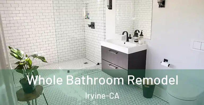 inner Bathroom imggen Whole Bathroom Remodel Irvine-CA