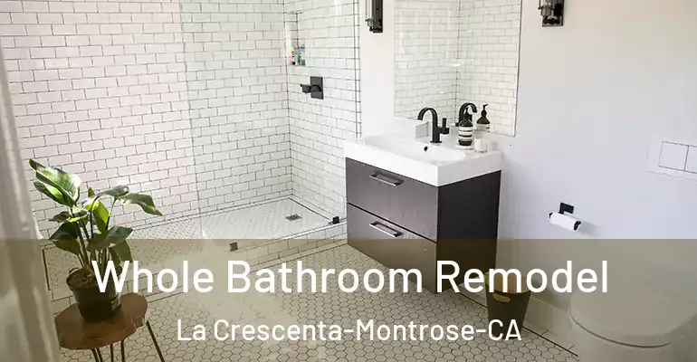 inner Bathroom imggen Whole Bathroom Remodel La Crescenta-Montrose-CA