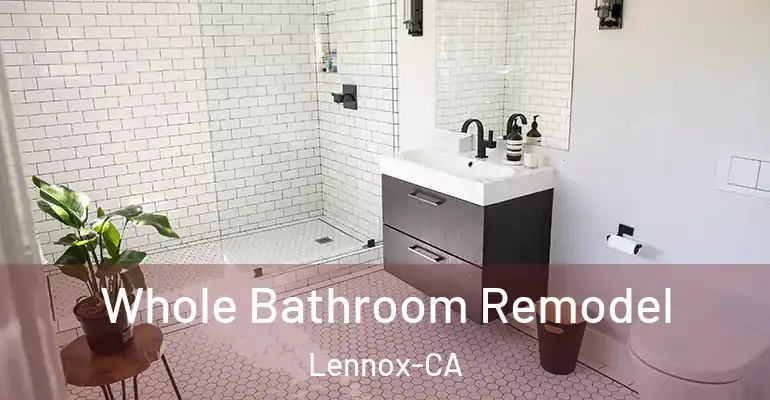 inner Bathroom imggen Whole Bathroom Remodel Lennox-CA