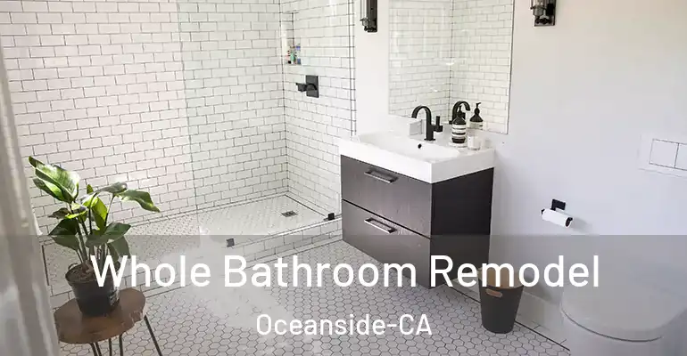 inner Bathroom imggen Whole Bathroom Remodel Oceanside-CA