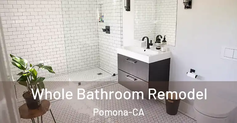 inner Bathroom imggen Whole Bathroom Remodel Pomona-CA