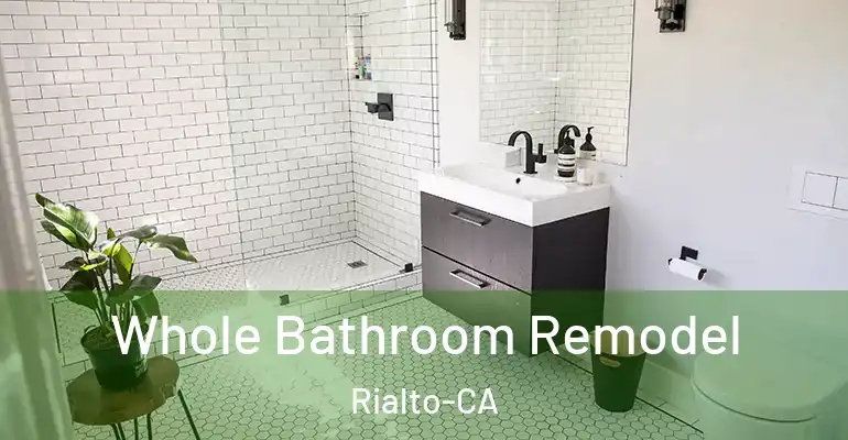 inner Bathroom imggen Whole Bathroom Remodel Rialto-CA
