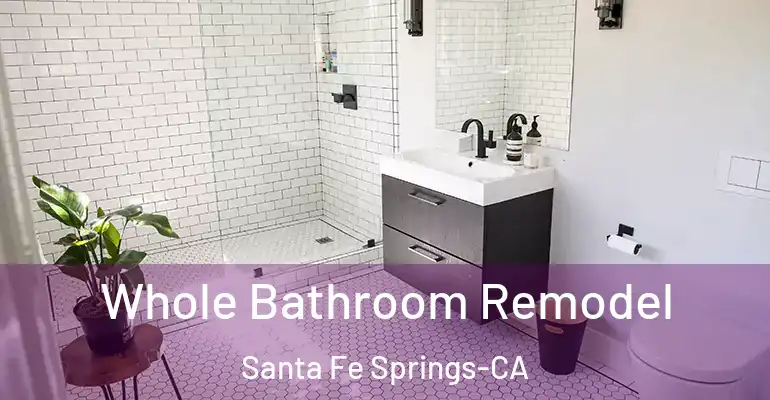 inner Bathroom imggen Whole Bathroom Remodel Santa Fe Springs-CA