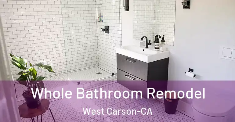 inner Bathroom imggen Whole Bathroom Remodel West Carson-CA